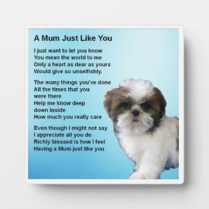 Mum Poem Plaque  -  Shih Tzu Dog  Design