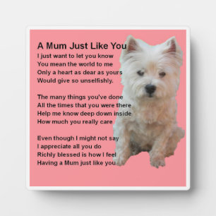 Mum Poem Plaque  -  West Highland Terrier   Design