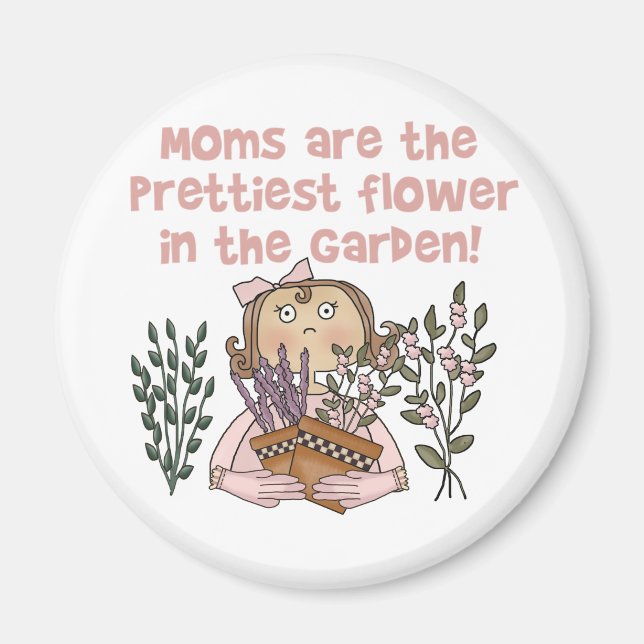 Mum Prettiest Flower in the Garden Magnet (Front)