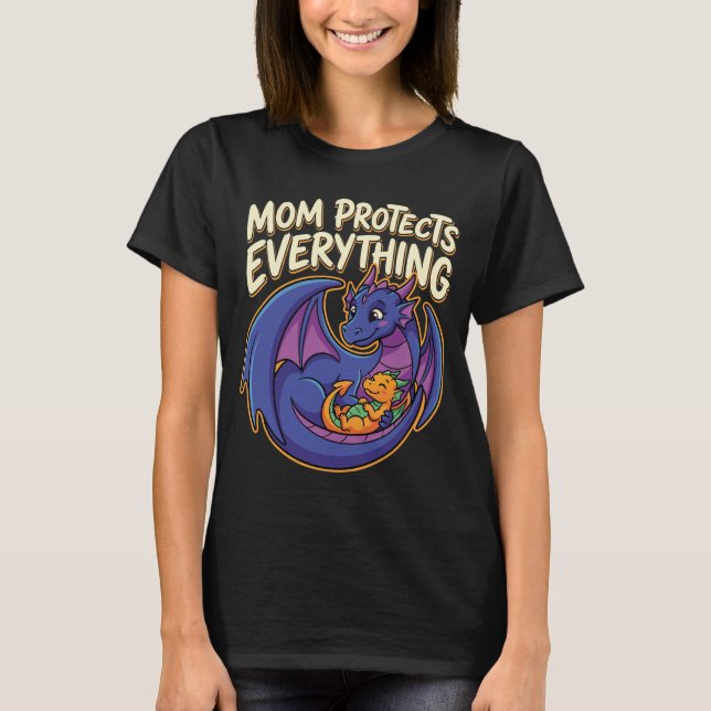 Mum Protects Everything Fantasy Art T-Shirt (Front)