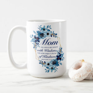 Mum - Proverbs 31:26 Mother's Day Scripture Floral Coffee Mug