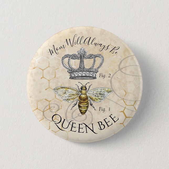 Mum Queen Bee 6 Cm Round Badge (Front)
