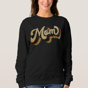 Mum Retro Groovy Vintage Quote Mother's Day Sweatshirt