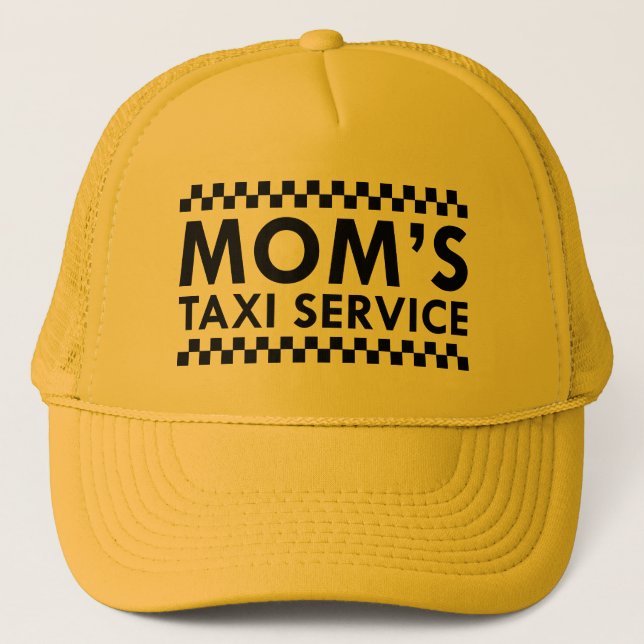 Mum’s Taxi Service Trucker Hat (Front)