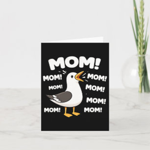 Mum Seagull Funny Mama Seagulls Mothers Day Humour Card