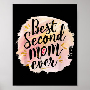 Mum second mum ever mother's day poster