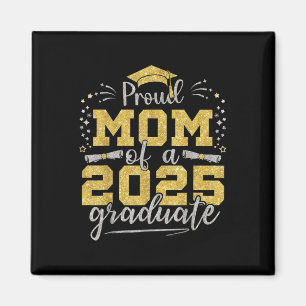 Mum Senior 2025 Proud Mum Of A Cl Of 2025 Graduate Magnet