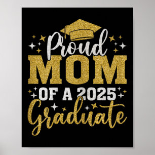 Mum Senior 2025 Proud Mum Of A Cl Of 2025 Graduate Poster