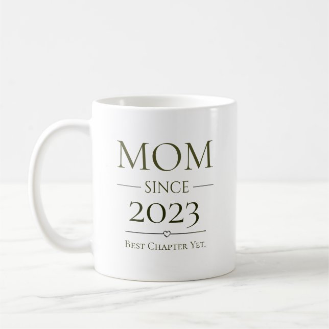 Mum Since Personalised Year Best Chapter Yet  Coffee Mug (Left)