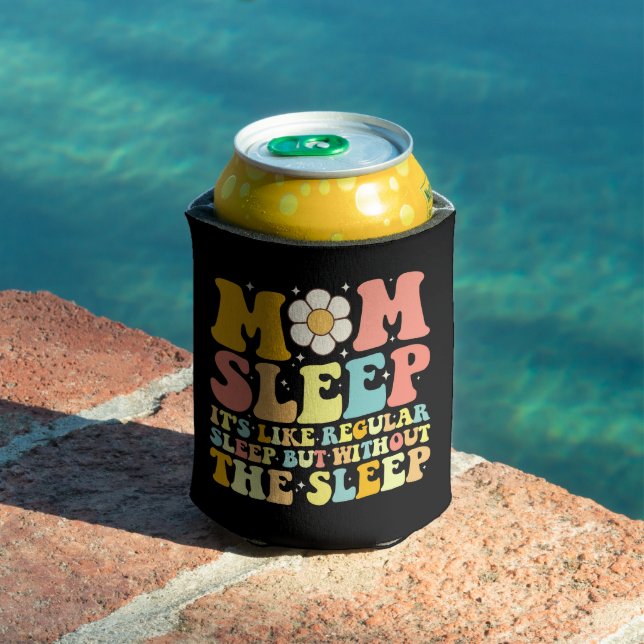 Mum Sleep Funny Mother's Day Groovy Retro Can Cooler (In Situ Pool)