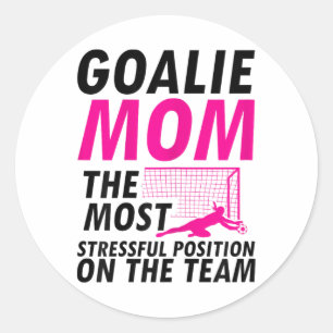 Mum Soccer Goalie Keeper Soccer Mum Classic Round Sticker