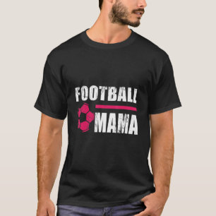 Mum Soccer Mum Soccer T-Shirt