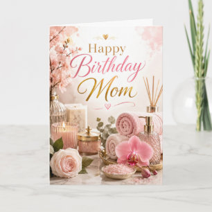 Mum Spa Birthday Card