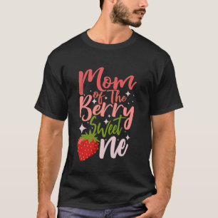 Mum Strawberry 1st Birthday Berry Sweet One Year O T-Shirt