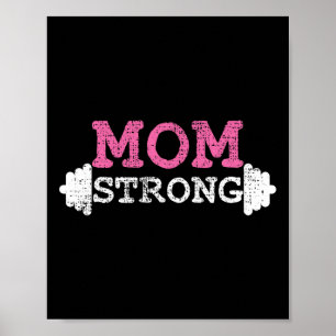Mum Strong Mother Mama Fitness Bodybuilding Weight Poster