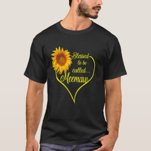 Mum Sunflower Blessed To Be Called Meemaw, Mother' T-Shirt