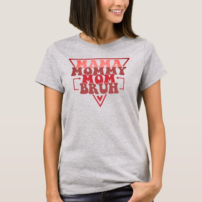 Mum T-Shirt (Front)