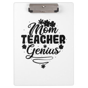 Mum Teacher Genius Clipboard