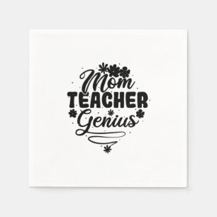 Mum Teacher Genius Napkin