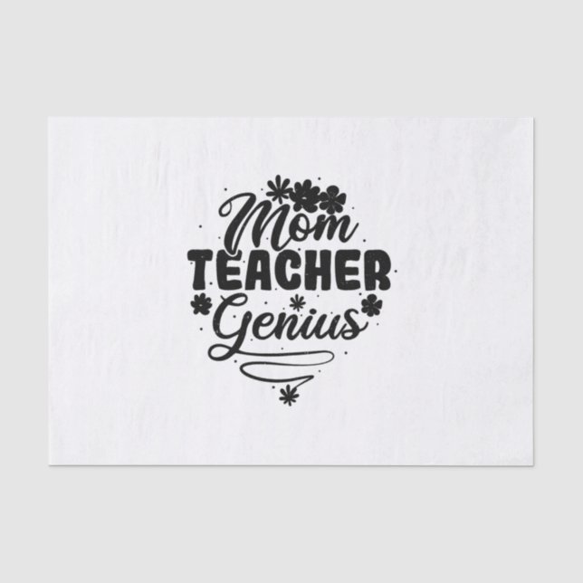 Mum Teacher Genius Tissue Paper (Front)