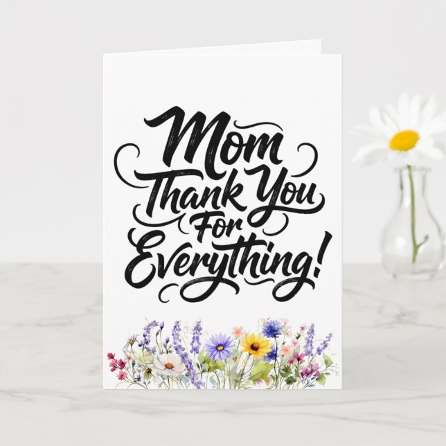 Mum Thank You For Everything Watercolor Wildflower Card (Small Plant)