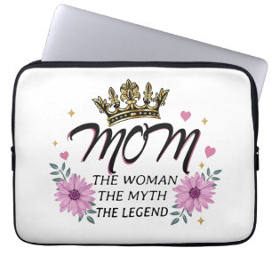 Mum The Woman The Myth The Legend Laptop Sleeve