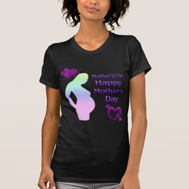 Mum To Be Mother's Day Shirt (Front)
