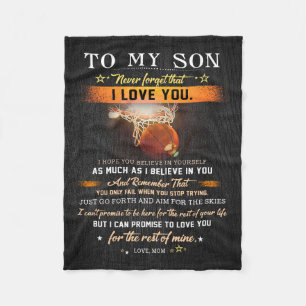 Mum To My Son Never Fotget That Basketball Fleece Blanket