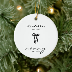Mum to Nanny Coquette Bow Ornament