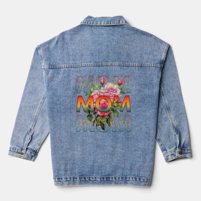 Mum Typography And Roses Denim Jacket (Back)