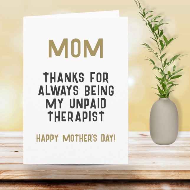 Mum Unpaid Therapist Funny Humour Mother's Day Card (Creator Uploaded)