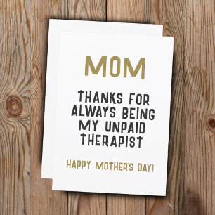 Mum Unpaid Therapist Funny Humour Mother's Day Card