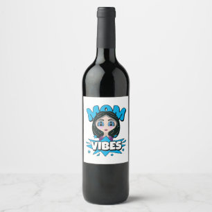 Mum Vibes Wine Label