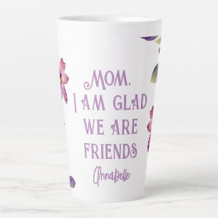 Mum Violet "Glad We Are Friends" Latte Mug