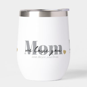 Mum We Love You Black Script