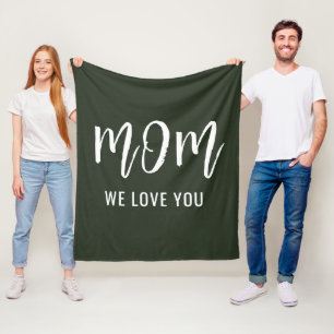 Mum We Love You Custom Mothers Day Fleece Blanket