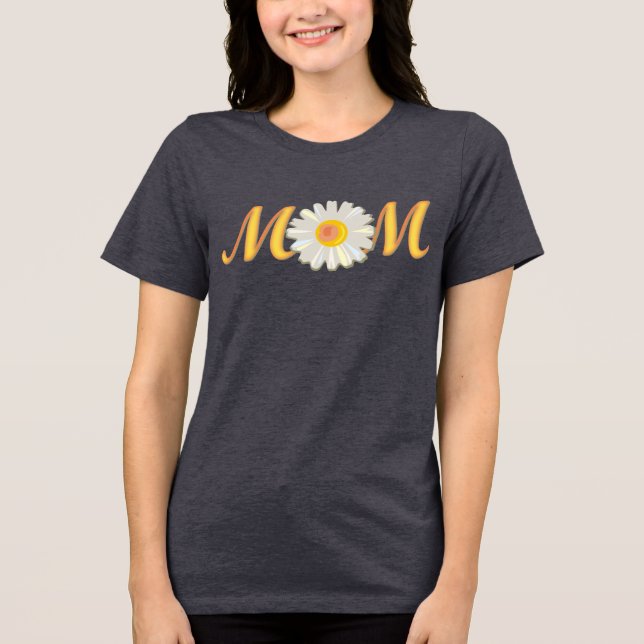 Mum White Daisy Tri-Blend Shirt (Front)