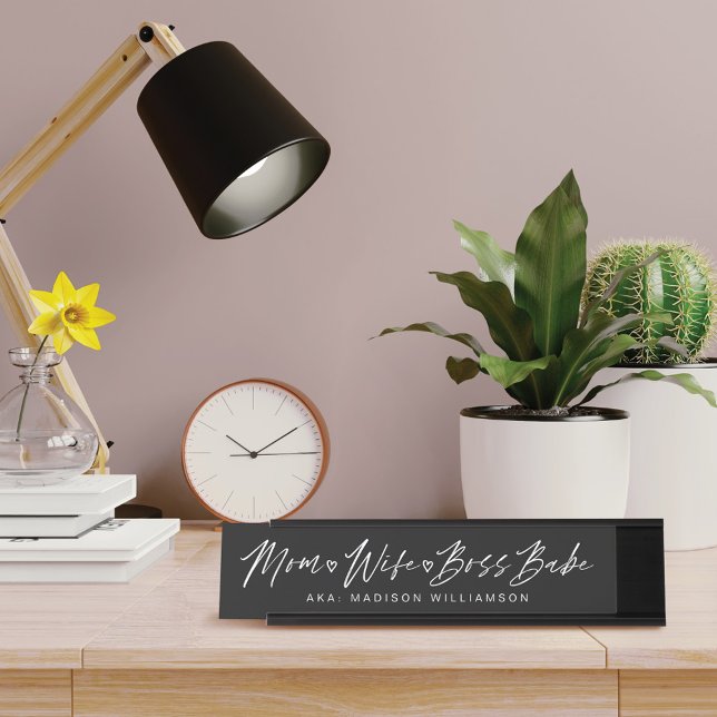 Mum, Wife, Boss Babe Trendy Brush Script Black Desk Name Plate (Creator Uploaded)