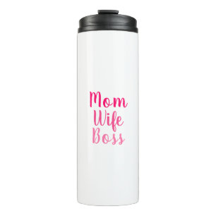 Mum wife boss pink white custom script stylish thermal tumbler