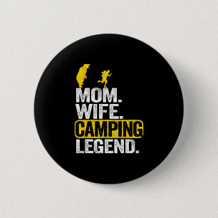 Mum wife camping legend rv camper outdoor women 6 cm round badge