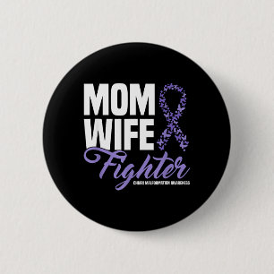 Mum Wife Fighter Purple Ribbon Chiari Malformation 6 Cm Round Badge