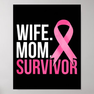 Mum Wife Survivor Breast Cancer Awareness Poster