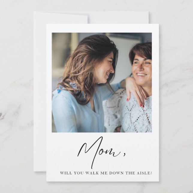 Mum Will You Walk Me Down The Aisle Mother Bride Invitation (Front)