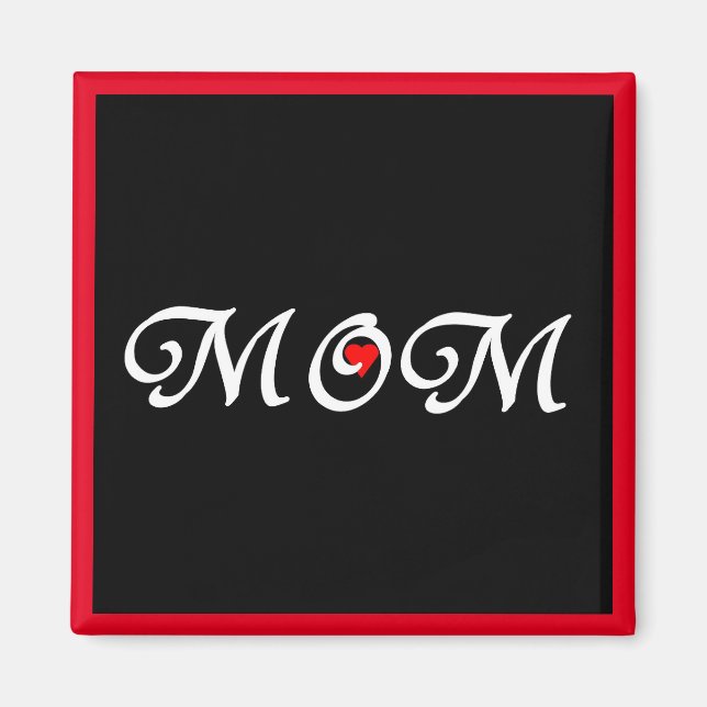 Mum with a Red Heart Magnet (Front)