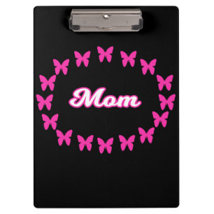 Mum With Cute Pink Butterflies Clipboard