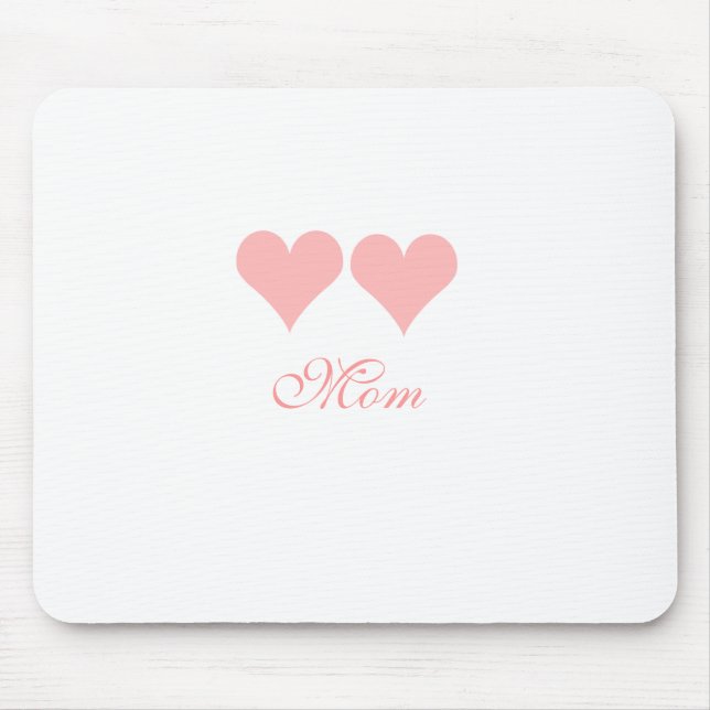 Mum with pink hearts mousepad (Front)