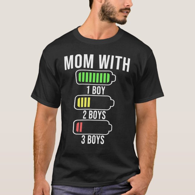 Mum With Three Boys Battery Empty Funny Mum With 3 T-Shirt (Front)