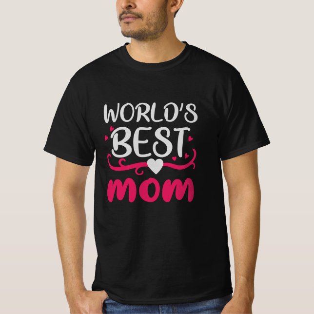 Mum - World's Best Mum T-Shirt (Front)
