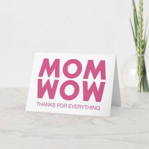 Mum, Wow! Card