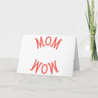 Mum Wow, Mother's Day Card